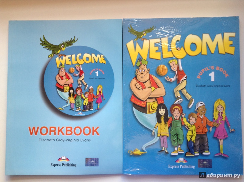 Welcome workbook. Учебник Welcome 1. Учебник по английскому языку Welcome. Английский книга Welcome 1. Welcome 1 pupil's book.
