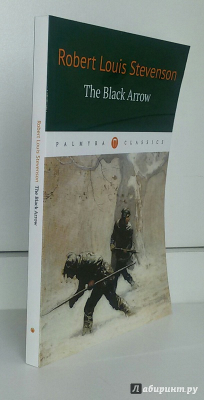 robert louis stevensons black arrow essay Buy a cheap copy of the black arrow: a tale of the two book by robert louis stevenson set in england during the wars of the roses, this swashbuckling historical novel tells of a young man betrayed by his brutal guardian and forced to seek the help of. robert louis stevensons black arrow essay Buy a cheap copy of the black arrow: a tale of the two book by robert louis stevenson set in england during the wars of the roses, this swashbuckling historical novel tells of a young man betrayed by his brutal guardian and forced to seek the help of.