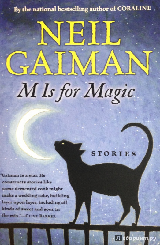 Иллюстрация 2 из 25 для M Is for Magic - Neil Gaiman | Лабиринт - книги. Источник: Tatiana Sheehan