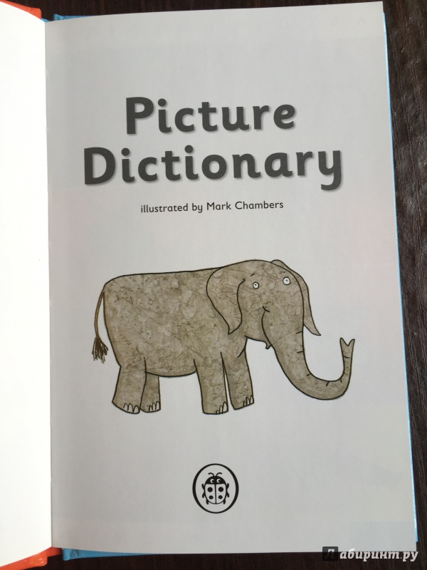 Иллюстрация 2 из 13 для Picture Dictionary | Лабиринт - книги. Источник: Абра-кадабра