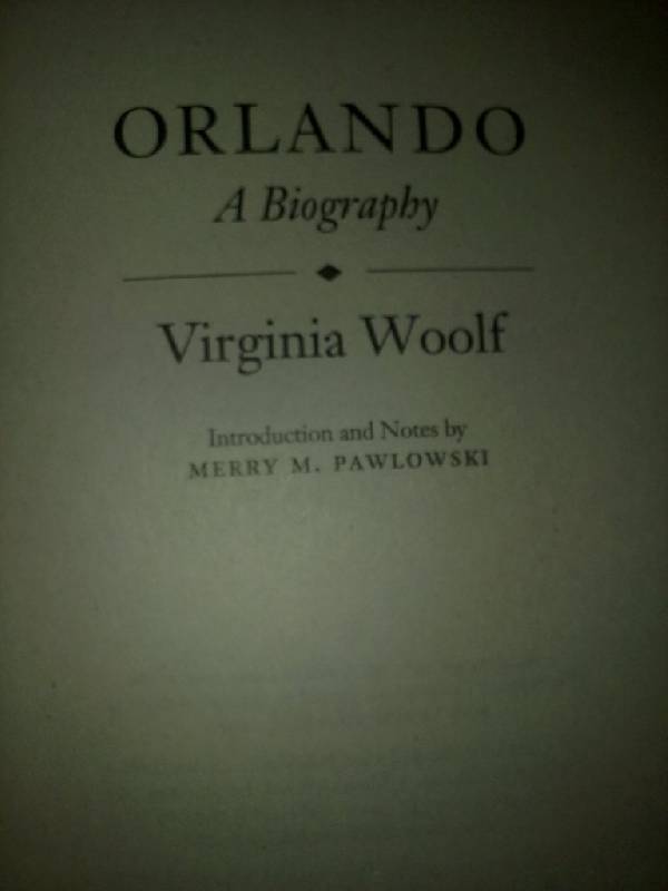 Иллюстрация 3 из 4 для Orlando - Virginia Woolf | Лабиринт - книги. Источник: Lyalya