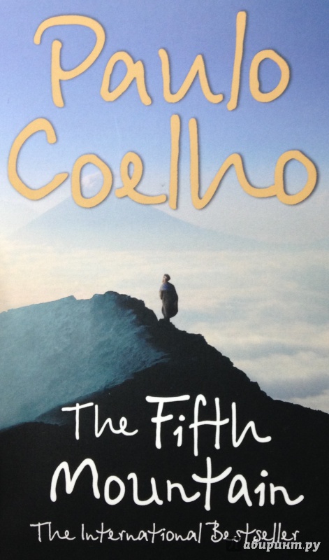 Иллюстрация 1 из 10 для The Fifth Mountain - Paulo Coelho | Лабиринт - книги. Источник: Tatiana Sheehan