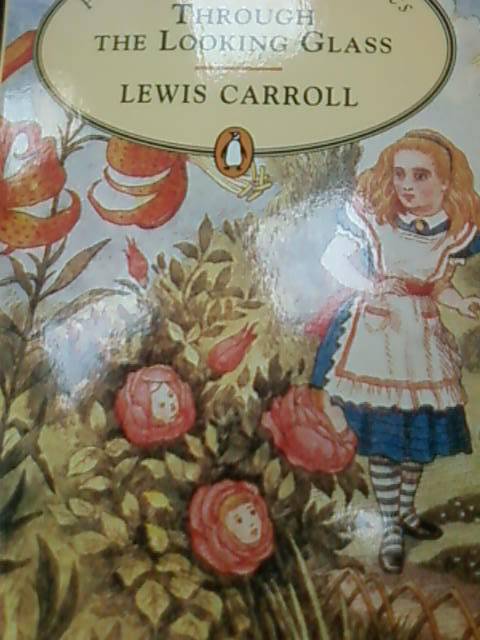 Иллюстрация 6 из 8 для Through the Looking Glass - Lewis Carroll | Лабиринт - книги. Источник: lettrice