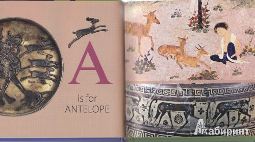 Иллюстрация 23 из 26 для Animal ABC Book. From The State Hermitage Museum Collection | Лабиринт - книги. Источник: giraffka
