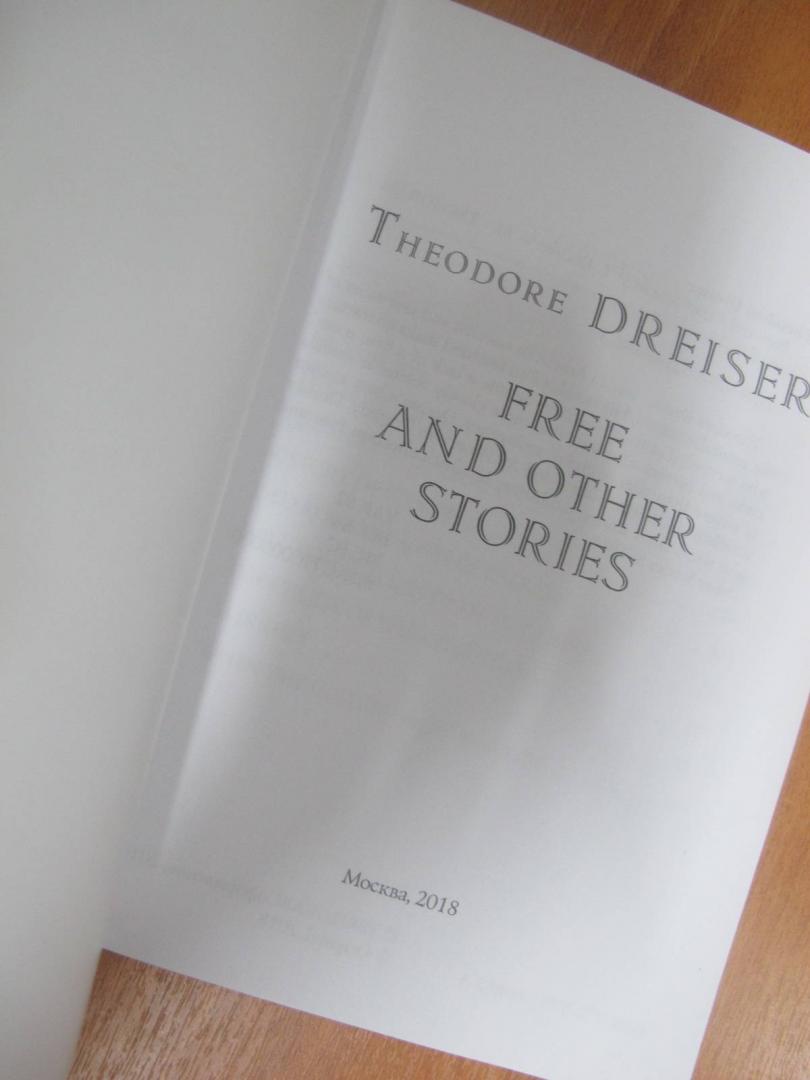 Иллюстрация 4 из 6 для Free and Other Stories - Theodore Dreiser | Лабиринт - книги. Источник: Hitopadesa
