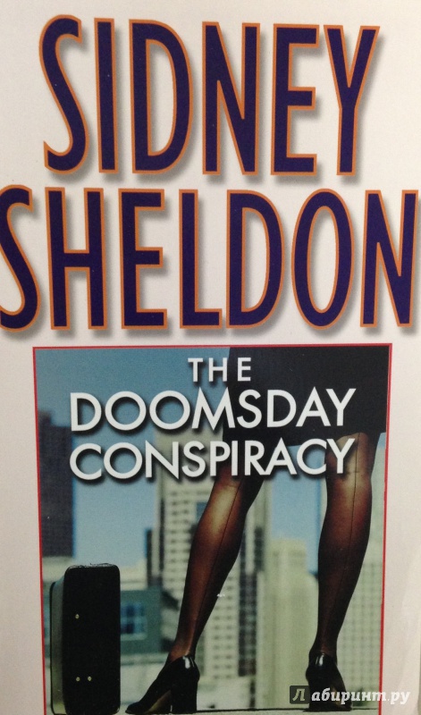 Иллюстрация 2 из 10 для THe Doomsday Conspiracy - Sidney Sheldon | Лабиринт - книги. Источник: Tatiana Sheehan