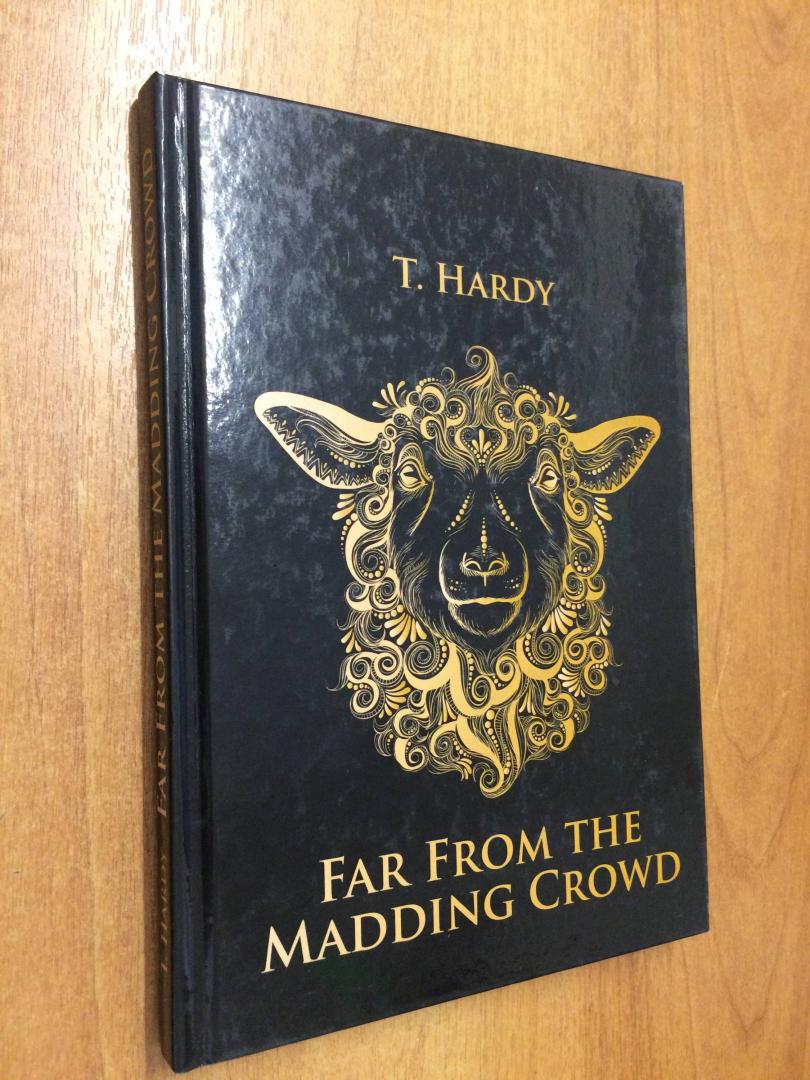 Иллюстрация 2 из 7 для Far From the Madding Crowd - Thomas Hardy | Лабиринт - книги. Источник: Hitopadesa