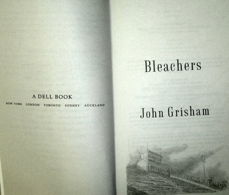Иллюстрация 4 из 9 для Bleachers - John Grisham | Лабиринт - книги. Источник: Леонид Сергеев
