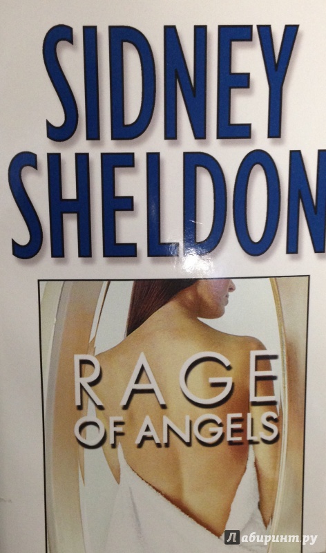 Иллюстрация 2 из 9 для Rage of Angels - Sidney Sheldon | Лабиринт - книги. Источник: Tatiana Sheehan