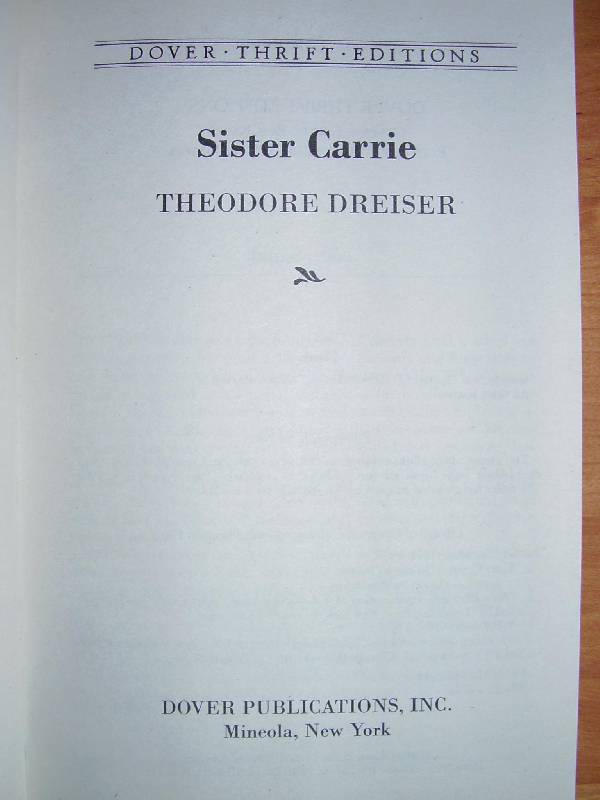 Иллюстрация 4 из 6 для Sister Carrie - Theodore Dreiser | Лабиринт - книги. Источник: Esmeralda
