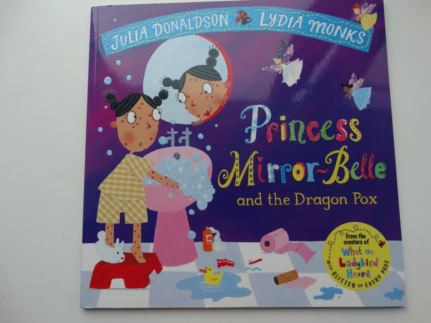 Иллюстрация 2 из 11 для Princess Mirror-Belle and the Dragon Pox - Julia Donaldson | Лабиринт - книги. Источник: u.p