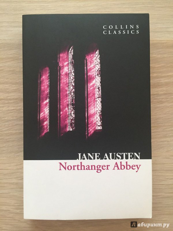 Иллюстрация 9 из 17 для Northanger Abbey - Jane Austen | Лабиринт - книги. Источник: Кондратенко  Наталья
