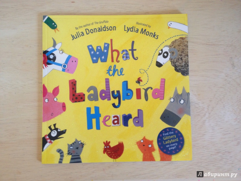 Иллюстрация 2 из 14 для What Ladybird Heard - Julia Donaldson | Лабиринт - книги. Источник: Daria Rudnik