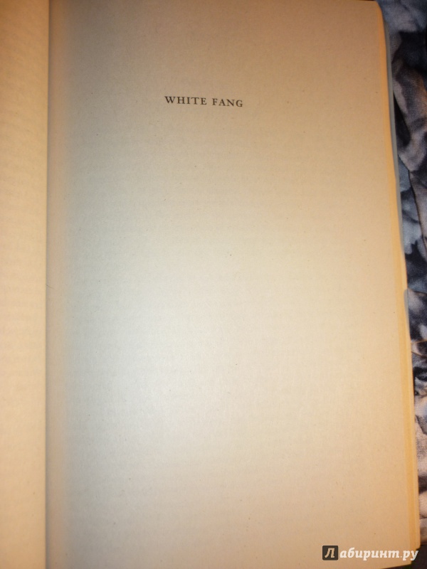 Иллюстрация 12 из 22 для The Call of the Wild and White Fang - Jack London | Лабиринт - книги. Источник: Lapsus Linguae