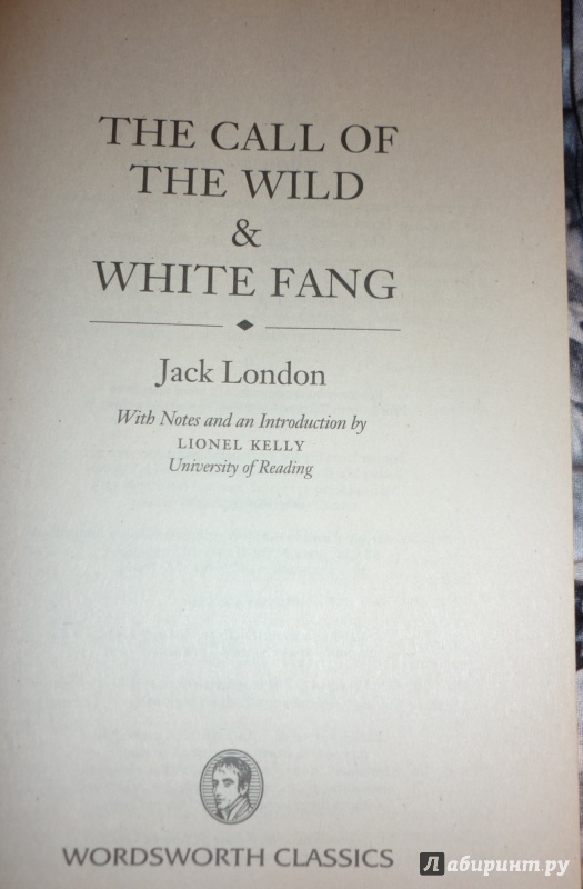 Иллюстрация 8 из 22 для The Call of the Wild and White Fang - Jack London | Лабиринт - книги. Источник: Lapsus Linguae