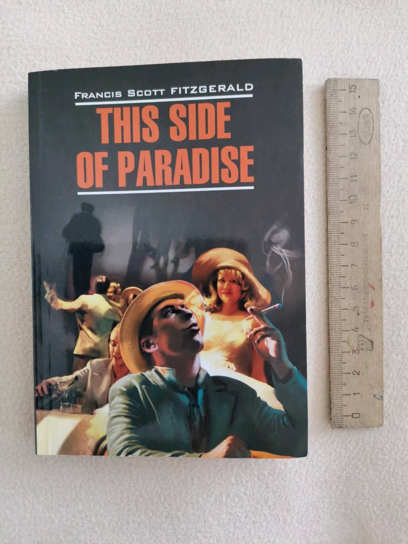 Иллюстрация 10 из 13 для This side of paradise - Francis Fitzgerald | Лабиринт - книги. Источник: Лабиринт
