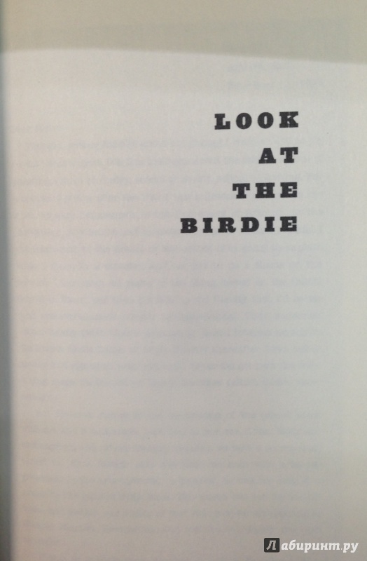 Иллюстрация 7 из 12 для Look At the Birdie - Kurt Vonnegut | Лабиринт - книги. Источник: Tatiana Sheehan
