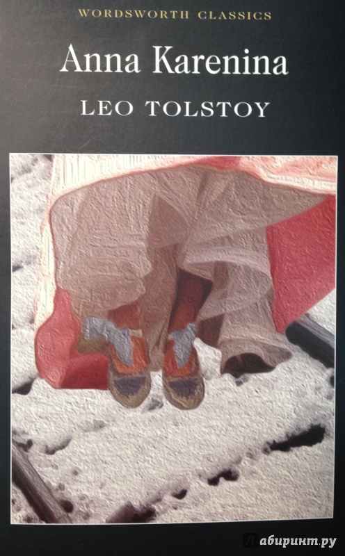 Иллюстрация 2 из 24 для Anna Karenina - Leo Tolstoy | Лабиринт - книги. Источник: Tatiana Sheehan