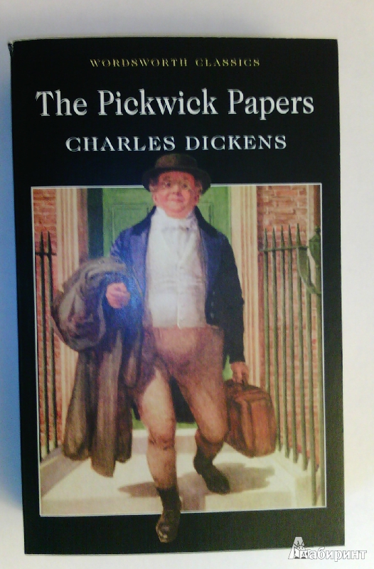Иллюстрация 2 из 7 для The Pickwick Papers - Charles Dickens | Лабиринт - книги. Источник: Лабиринт