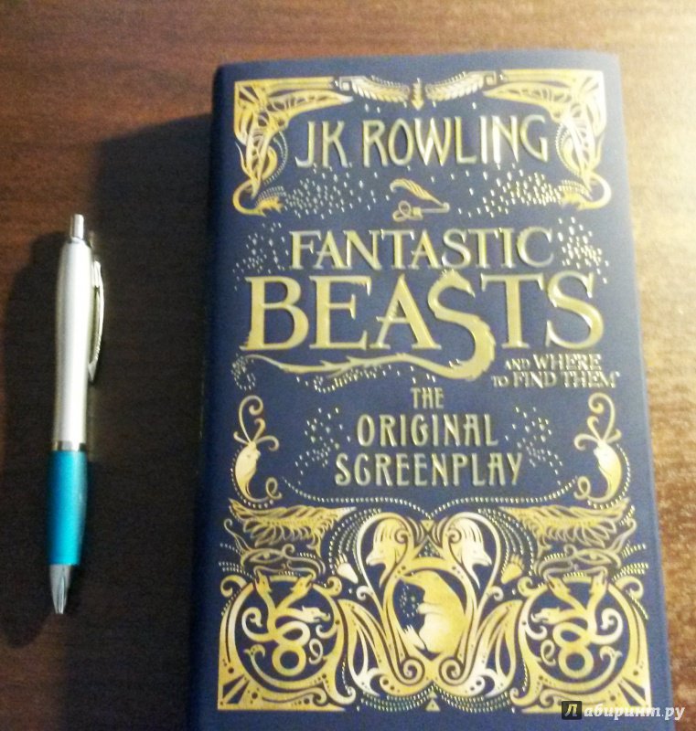 Иллюстрация 2 из 24 для Fantastic Beasts and Where to Find Them. The Original Screenplay - Joanne Rowling | Лабиринт - книги. Источник: Буторина  Елена
