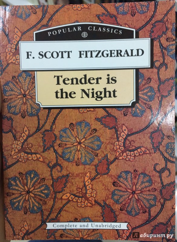 Иллюстрация 6 из 29 для Tender is the Night - Фрэнсис Фицджеральд | Лабиринт - книги. Источник: Lina