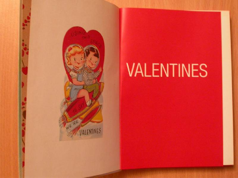 Иллюстрация 4 из 33 для Valentines: Vintage Holiday Graphics - Steven Heller | Лабиринт - книги. Источник: 3N
