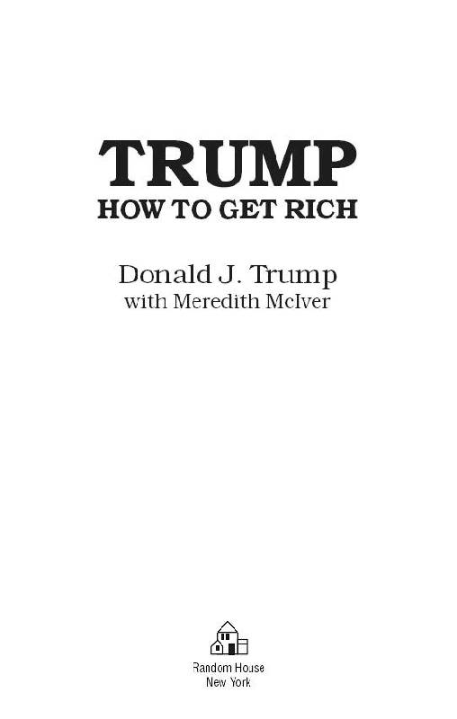Иллюстрация 10 из 29 для Как стать богатым - Дональд Трамп | Лабиринт - книги. Источник: Юта