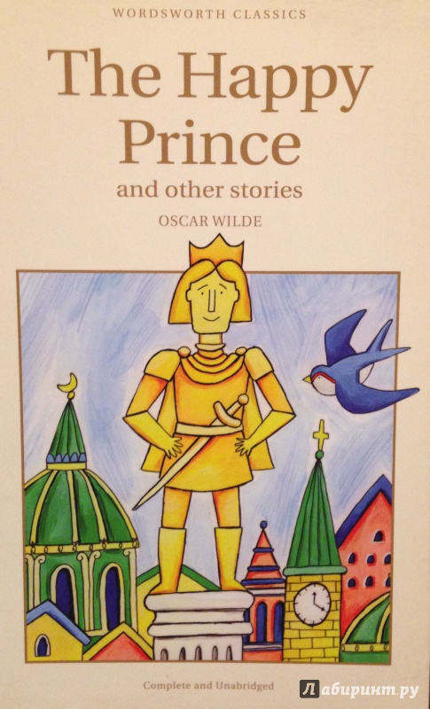 Иллюстрация 1 из 8 для The Happy Prince and other stories (на английском языке) - Oscar Wilde | Лабиринт - книги. Источник: Tatiana Sheehan